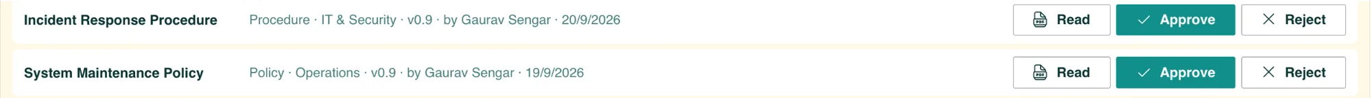 Approval queue: Incident Response Procedure and System Maintenance Policy awaiting approval